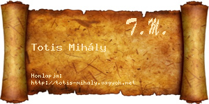 Totis Mihály névjegykártya